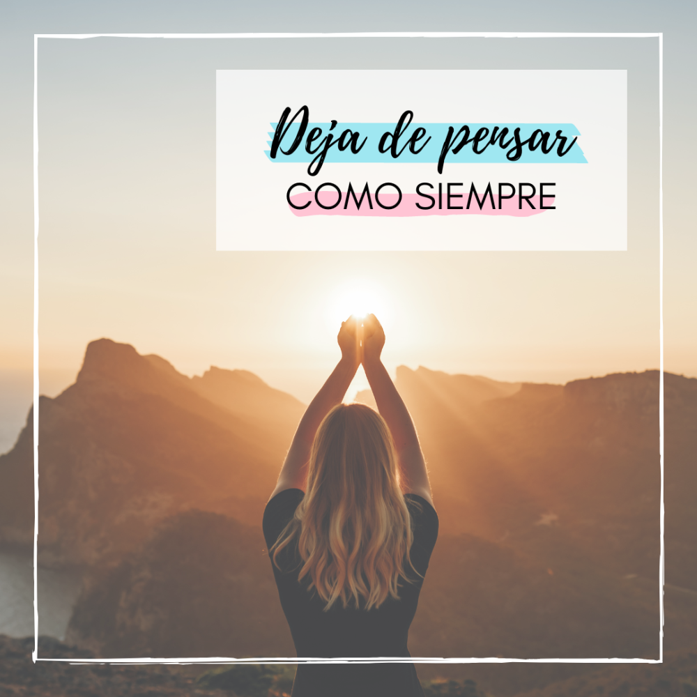 Rompe tus Patrones Mentales: Cómo Dejar de Pensar como Siempre